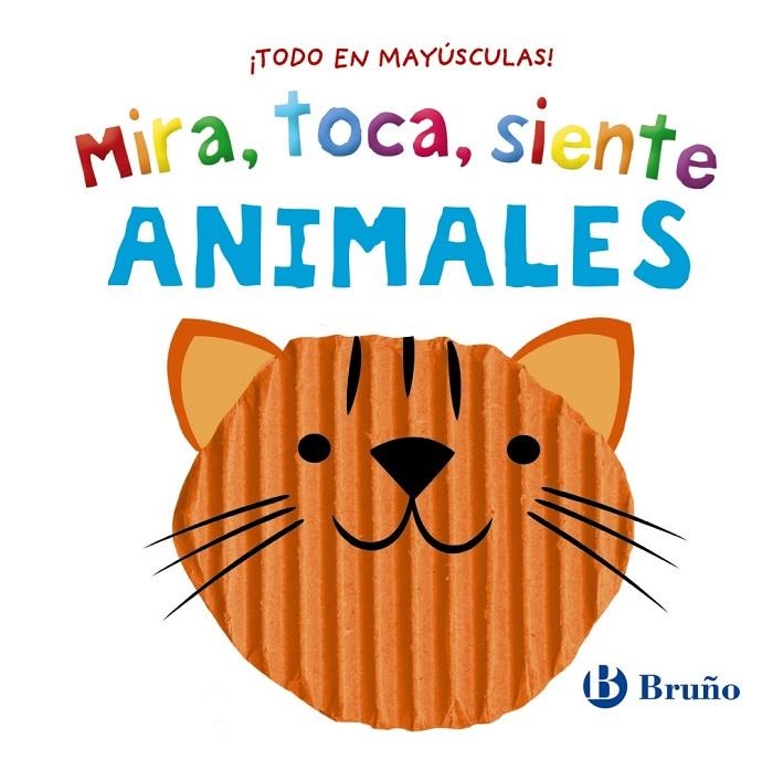 MIRA, TOCA, SIENTE. ANIMALES | 9788469640104 | VARIOS AUTORES