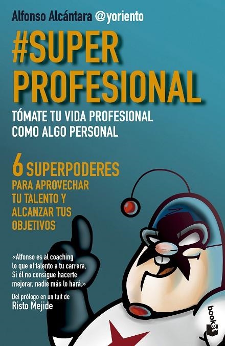 #SUPERPROFESIONAL | 9788413442709 | ALCÁNTARA GÓMEZ, ALFONSO