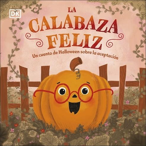 LA CALABAZA FELIZ | 9780241637777 | DK