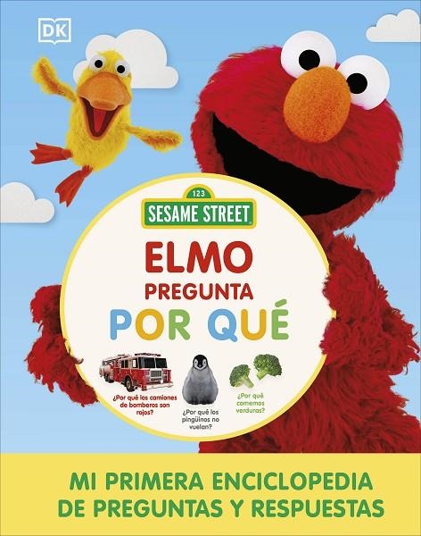 BARRIO SÉSAMO. ELMO PREGUNTA POR QUÉ | 9780241649855 | DK