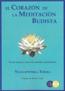 EL CORAZON DE LA MEDITACION BUDISTA | 9788499501789 | THERA, NYANAPONIKA