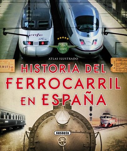 HISTORIA DEL FERROCARRIL EN ESPAÑA | 9788467737653 | PIQUER, MAR