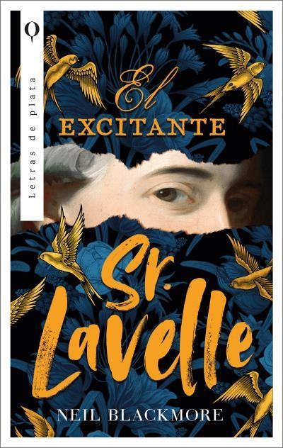 EL EXCITANTE SEÑOR LAVELLE | 9788492919291 | BLACKMORE, NEIL