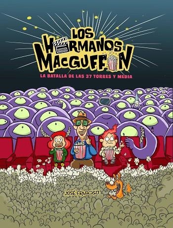 LOS HERMANOS MACGUFFIN | 9788419472571 | FRAGOSO, JOSÉ