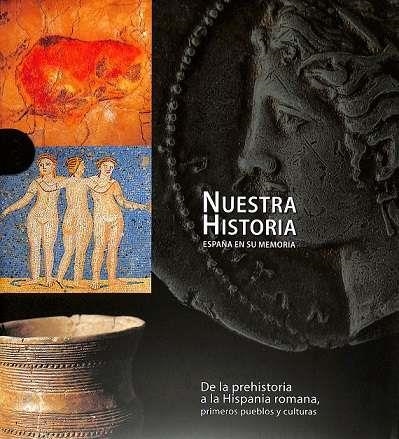 DE LA PREHISTORIA A LA HISPANIA ROMANA SE | 9788419909121 | AA.EE