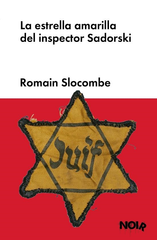 LA ESTRELLA AMARILLA DEL INSPECTOR SADORSKI | 9788419154354 | SLOCOMBE, ROMAIN