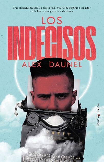 LOS INDECISOS | 9788411313834 | ALEX DAUNEL