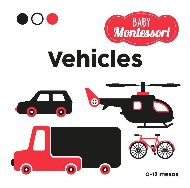 BABY MONTESSORI. VEHICLES | 9788468267470 | PIRODDI, CHIARA