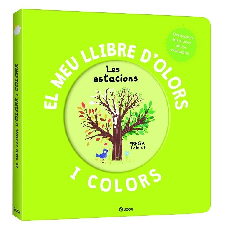 EL MEU LLIBRE D'OLORS I COLORS. LES ESTACIONS | 9791039534499 | MR. IWI