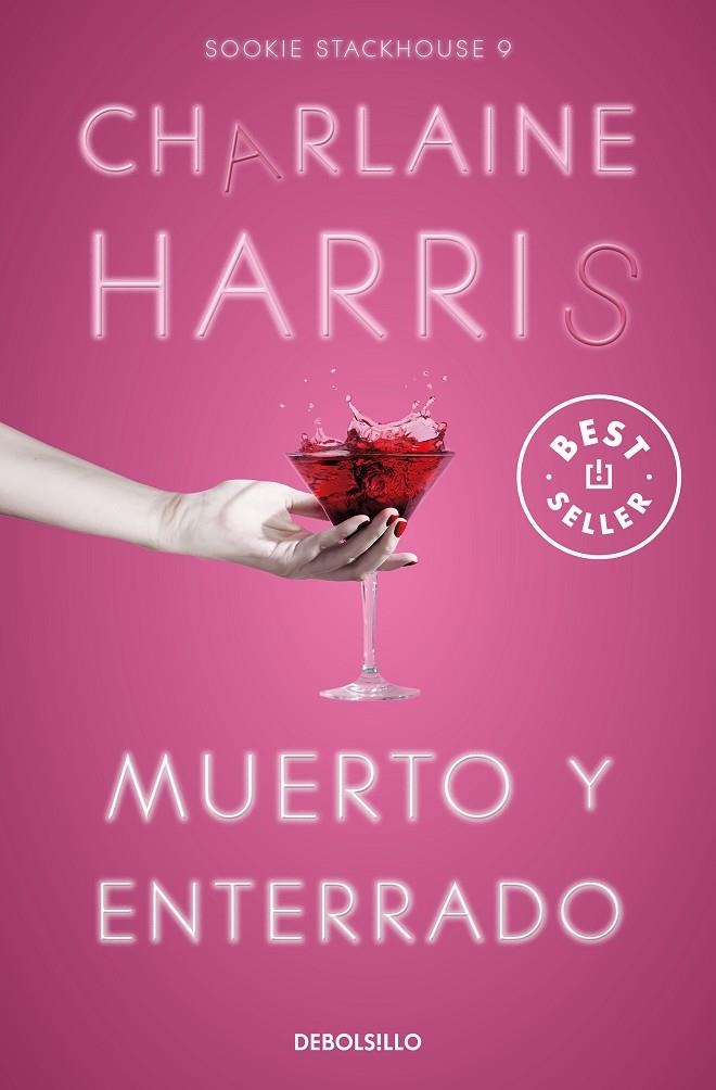 MUERTO Y ENTERRADO (SOOKIE STACKHOUSE 9) | 9788466371117 | HARRIS, CHARLAINE