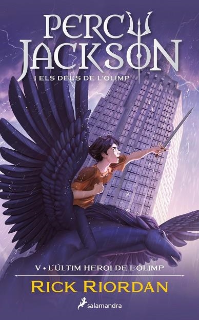 L'ÚLTIM HEROI DE L'OLIMP (PERCY JACKSON I ELS DÉUS DE L'OLIMP 5) | 9788419275752 | RIORDAN, RICK