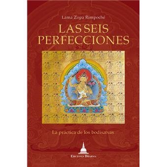 LAS SEIS PERFECCIONES | 9788412603644 | LAMA ZOPA RIMPOCHE