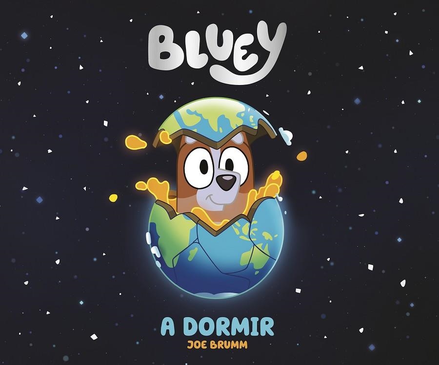 BLUEY. UN CUENTO - A DORMIR (EDICIÓN EN ESPAÑOL) | 9788448865115 | BLUEY