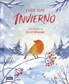 INVIERNO LIBROS ILUSTRADOS | 9788419714435 | E.TOMÉ, G.DRAGONE