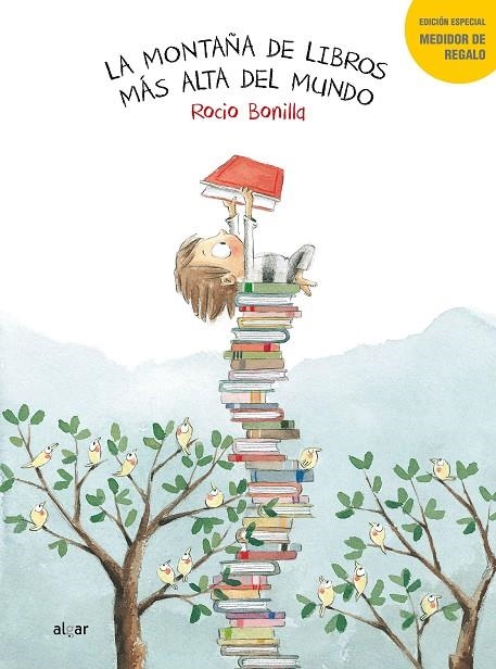 LA MONTAÑA DE LIBROS MÁS ALTA DEL MUNDO | 9788491420507 | BONILLA RAYA, ROCIO