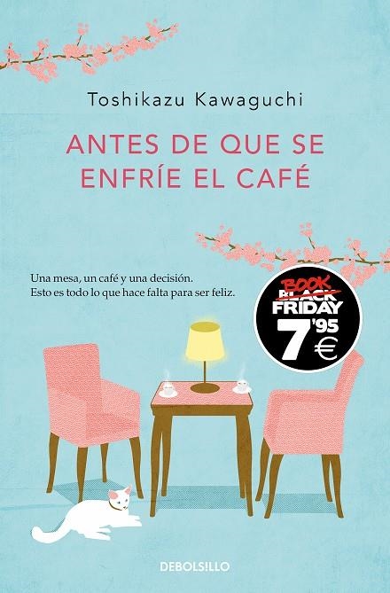 ANTES DE QUE SE ENFRÍE EL CAFÉ (EDICIÓN BLACK FRIDAY) (ANTES DE QUE SE ENFRÍE EL | 9788466373876 | KAWAGUCHI, TOSHIKAZU