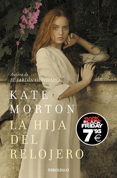 LA HIJA DEL RELOJERO (EDICIÓN BLACK FRIDAY) | 9788466355360 | MORTON, KATE