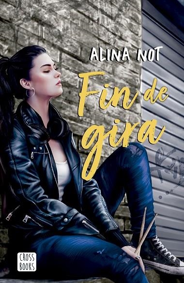 FIN DE GIRA | 9788408279044 | NOT, ALINA