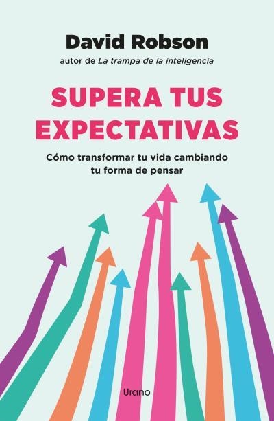 SUPERA TUS EXPECTATIVAS | 9788418714214 | ROBSON, DAVID