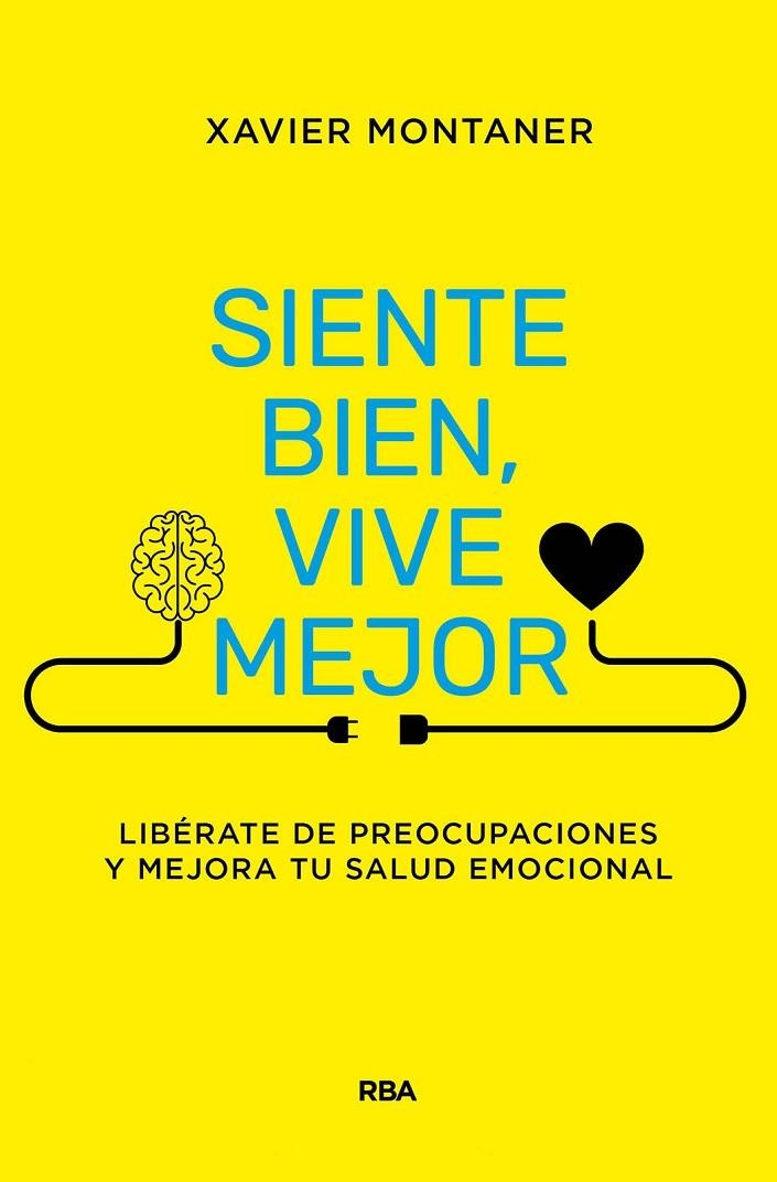 SIENTE BIEN, VIVE MEJOR | 9788411323376 | MONTANER, XAVIER