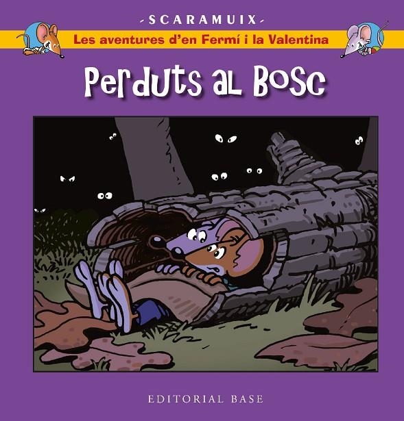 LES AVENTURES D'EN FERMÍ I LA VALENTINA 6. PERDUTS AL BOSC | 9788419007858 | ROMANI BONFILL, JOAN