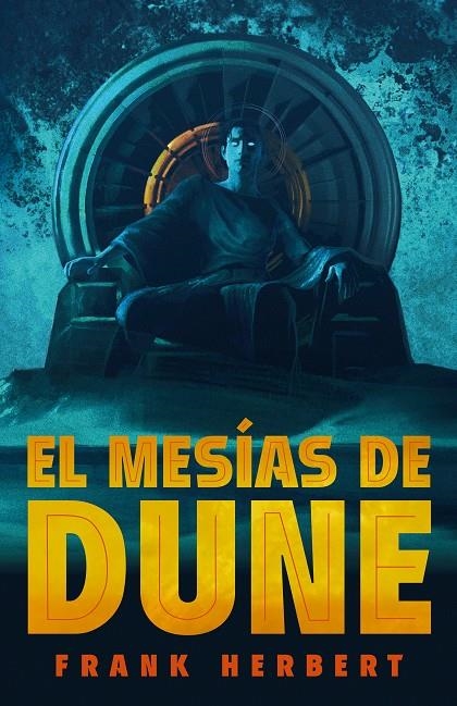 EL MESÍAS DE DUNE (LAS CRÓNICAS DE DUNE 2) | 9788466372015 | HERBERT, FRANK