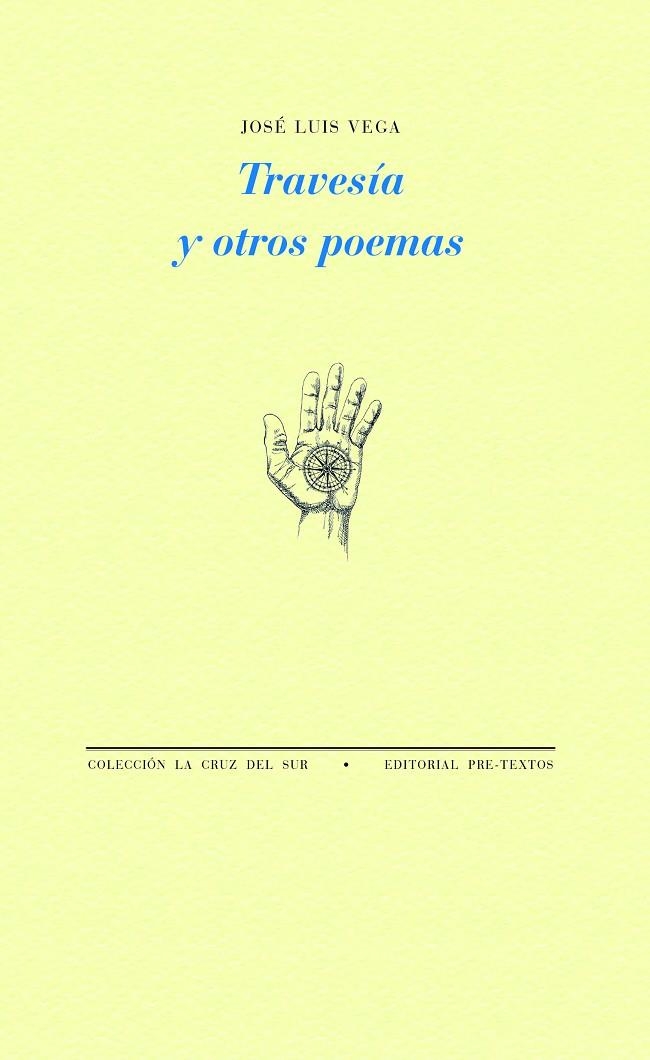 TRAVESÍA Y OTROS POEMAS | 9788419633613 | VEGA, JOSÉ LUIS