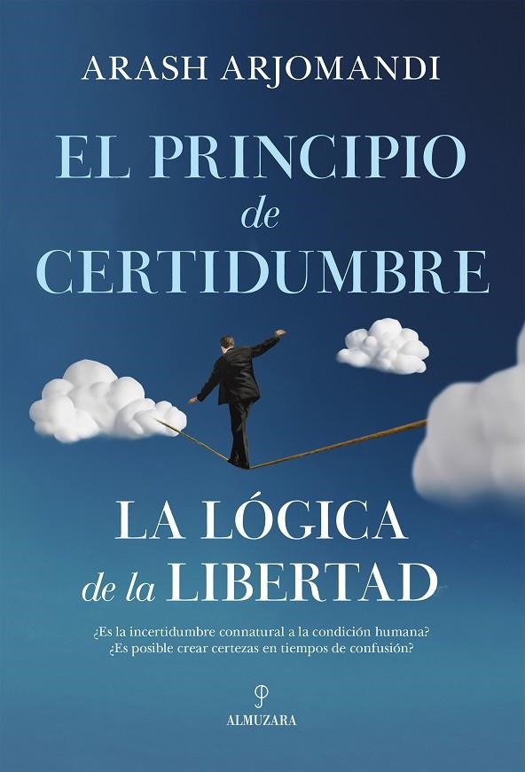 EL PRINCIPIO DE CERTIDUMBRE | 9788411319133 | ARASH ARJOMANDI