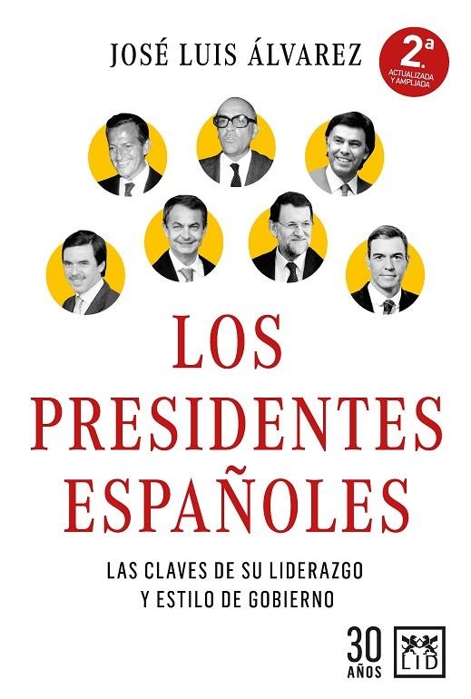 LOS PRESIDENTES ESPAÑOLES | 9788417880767 | JOSÉ LUIS ÁLVAREZ ÁLVAREZ