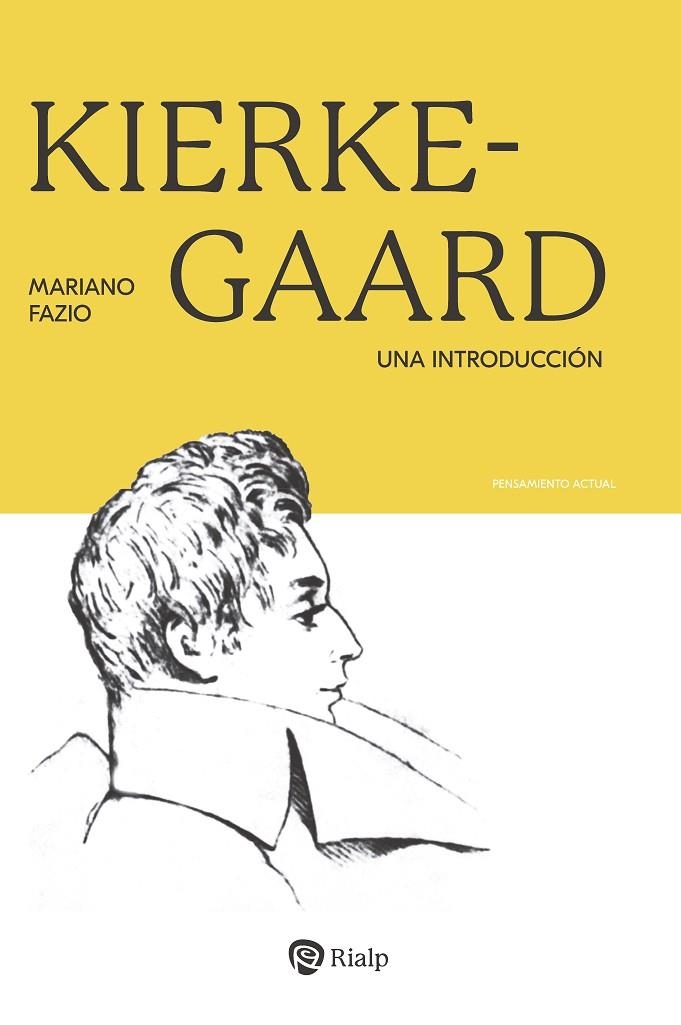 KIERKEGAARD | 9788432165115 | FAZIO FERNÁNDEZ, MARIANO