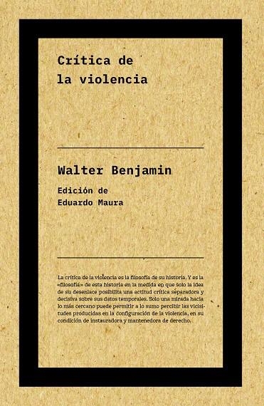 CRÍTICA DE LA VIOLENCIA (NE) | 9788417893712 | BENJAMIN, WALTER