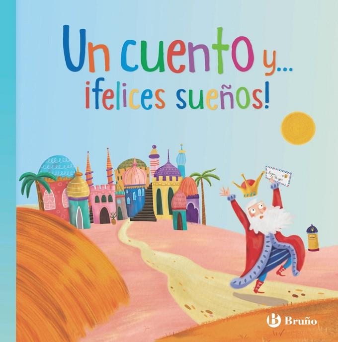 UN CUENTO Y... ¡FELICES SUEÑOS! | 9788469640197 | VARIOS AUTORES