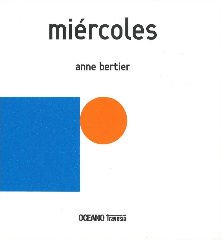 MIÉRCOLES | 9786074006476 | BERTIER, ANNE