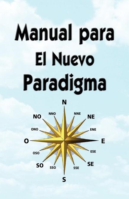 MANUAL PARA EL NUEVO PARADIGMA | 9780979917684 | GEORGE GREEN