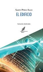 EL EDIFICIO | 9788412726633 | SANTI PEREZ ISASI