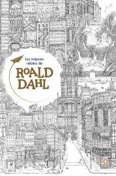 LOS MEJORES RELATOS DE ROALD DAHL | 9788491220695 | DAHL, ROALD