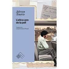 L'ALTRA CARA DE LA PELL | 9788419515124 | TENÓRIO, JEFERSON