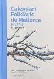 CALENDARI FOLKLÒRIC DE MALLORCA | 9788412230871 | GINARD BAUÇÀ, RAFEL