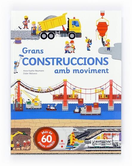 C-AM. GRANS CONSTRUCCIONS AMB MOVIMENT | 9788466135993 | BAUMANN, ANNE-SOPHIE