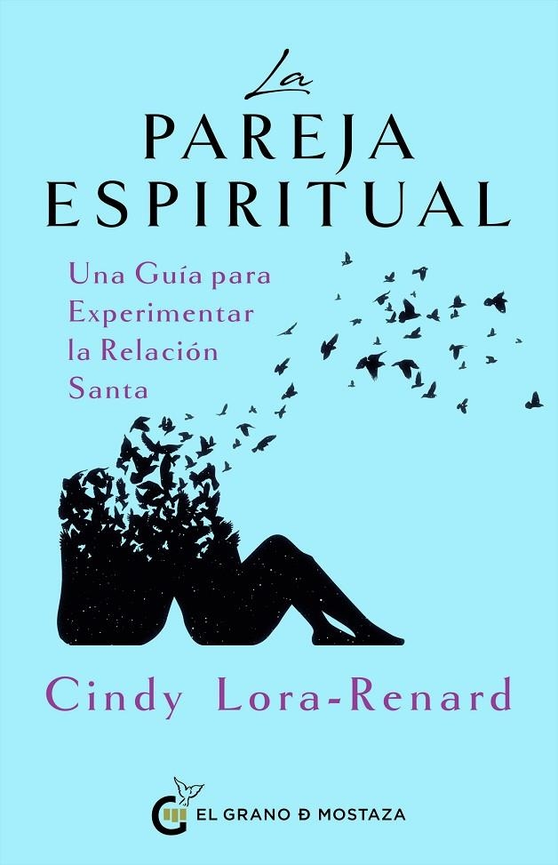 LA PAREJA ESPIRITUAL | 9788412734089 | LORA-RENARD, CINDY