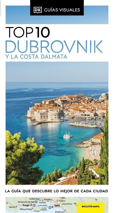 DUBROVNIK Y LA COSTA DÁLMATA (GUÍAS VISUALES TOP 10) | 9780241644416 | DK