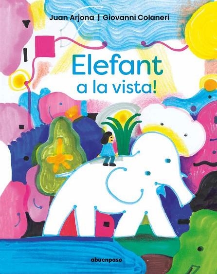 ELEFANT A LA VISTA! | 9788410016095 | ARJONA VÁZQUEZ, JUAN