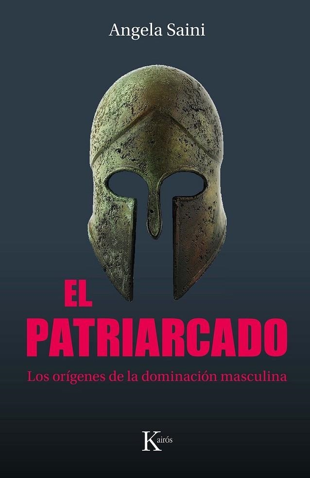 EL PATRIARCADO | 9788411212335 | SAINI, ANGELA