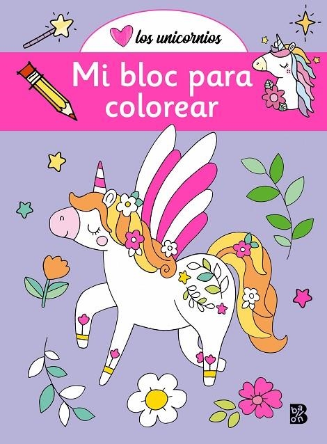 UNICORNIOS-MI BLOC PARA COLOREAR | 9789403235394 | BALLON