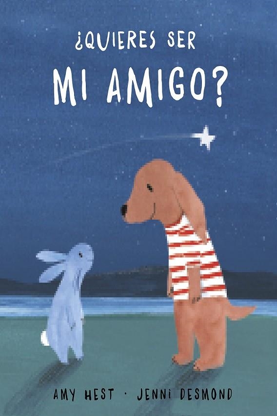 ¿QUIERES SER MI AMIGO? | 9788417673109 | HEST, AMY