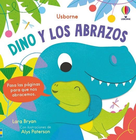 DINO Y LOS ABRAZOS | 9781805076971 | BRYAN, LARA