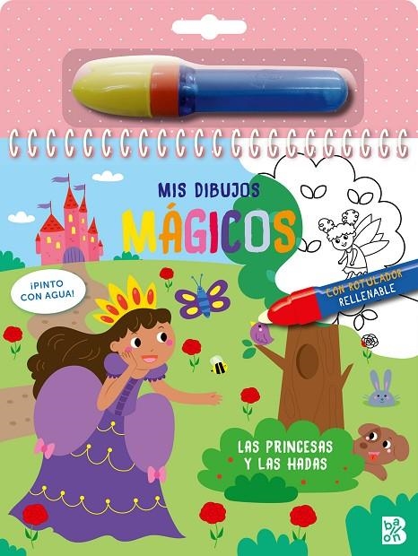 PINTO CON AGUA-LAS PRINCESAS Y LAS HADAS | 9789403234359 | BALLON