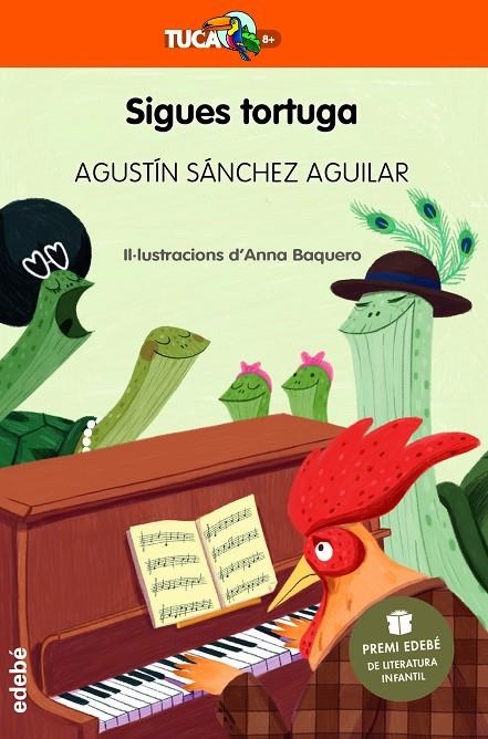 SIGUES TORTUGA | 9788468363868 | SÁNCHEZ AGUILAR, AGUSTÍN