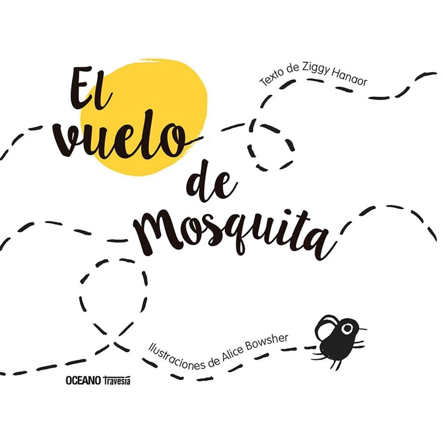 VUELO DE MOSQUITA, EL | 9786075577821