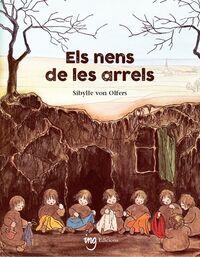 ELS NENS DE LES ARRELS | 9788412812343 | VON OLFERS, SIBYLLE